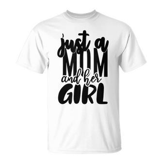 Juste Une Fille Eta Mèrea Mèrea Fille Aiment La Famille T-Shirt - Cadeauxyz