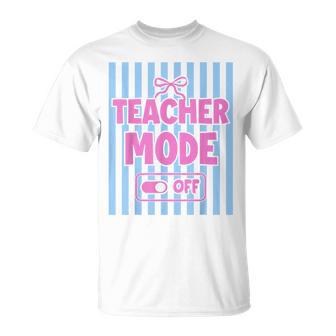 Last Day Of School Coquette Bow Stripes Teacher Mode Off T-Shirt - Thegiftio UK