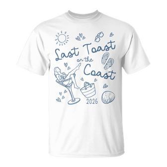 Last Toast On The Coast 2026 Beach Bachelorette Team Bride T-Shirt - Monsterry