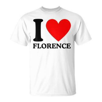 I Love Florence I Heart Florence Maglietta - Novitaregali