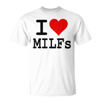 I Love Heart Milfsecchio Mature Donne Mamme Maglietta - Novitaregali