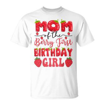 Mom Of The Berry First Birthday Girl Strawberry Lover T-Shirt - Thegiftio UK