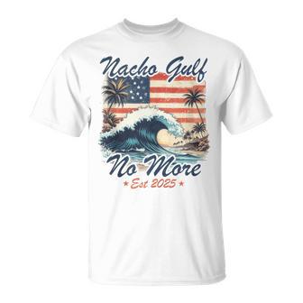 Nacho Gulf No More Of United States Of America Est 2025 T-Shirt - Thegiftio UK