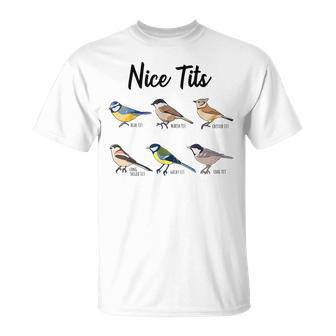Nice Tits – Oiseau Drôle Observant Les Oiseaux T-Shirt - Cadeauxyz