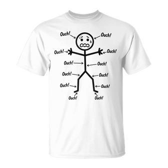 Ouch Ouch Ouch Full Body Pain Humor Comedy Stickman T-Shirt - Monsterry