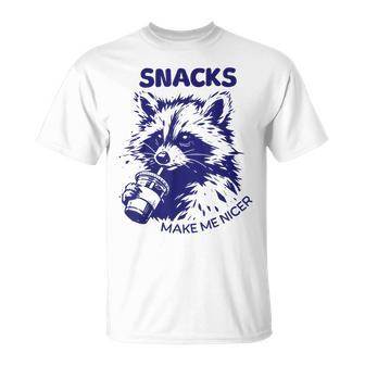 Snacks Make Me Nicer Animal Raccoon Sarcastic Saying T-Shirt - Thegiftio UK
