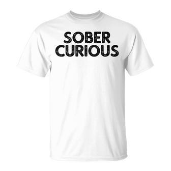 Sober Curious Lifestyle Tシャツ - Kawaiitshirt