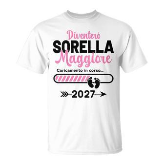 Sorella Maggiore 2027 Diventeròorella Maggiore 2027 Maglietta - Novitaregali