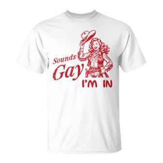 Sounds Gay Im In Cowgirl Vintage Lgbtq Pride Lesbian Women T-Shirt - Thegiftio UK