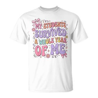 My Students Survived A Whole Year Of Me Teacher Coquette Bow T-Shirt | Mazezy
