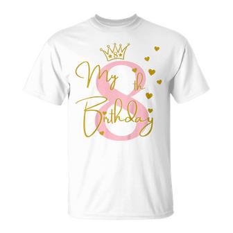 Traje De Cumpleaños Número 8 Para Niñas Color Rosa Camiseta unisex - Regaloses