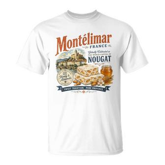 Vintage Montelimar France Nougat Capitale Rétrooyage T-Shirt - Cadeauxyz