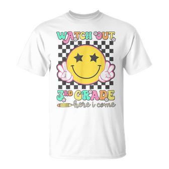 Watch Out 3Rd Grade Here I Come Back To School Third Grade T-Shirt - Thegiftio UK