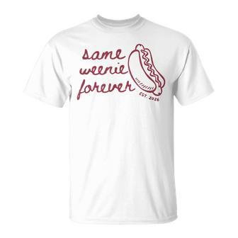 Same Weenie Forever Bachelorette Party Newly Married Couple T-Shirt - Thegiftio