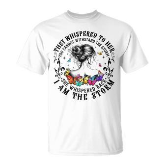 They Whispered To Her You Cannot Withstand The Storm Women T-Shirt - Thegiftio UK