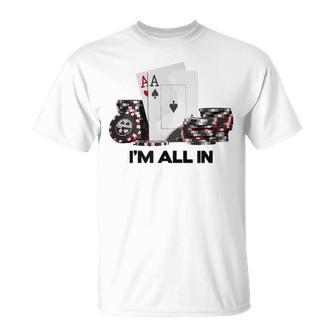 ポーカーエース、I Am All In Tシャツ - Kawaiitshirt