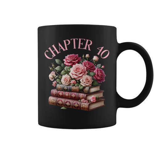 40th Birthday Chapter 40 Birthday Shirt Women Book Lover Graphic Print Coffee Mug - Bookorys