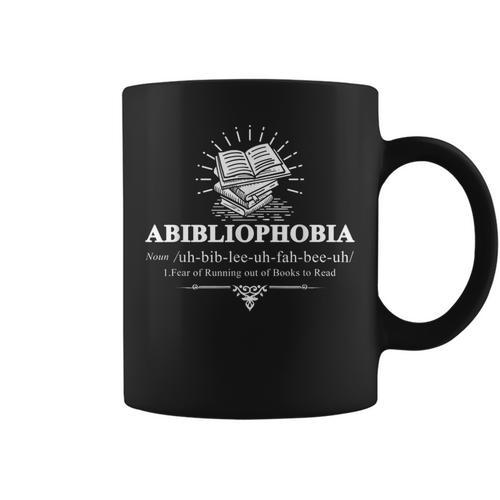 Abibliophobia Fear Of Running Out Of Books Novel Library Graphic Print Coffee Mug - Bookorys
