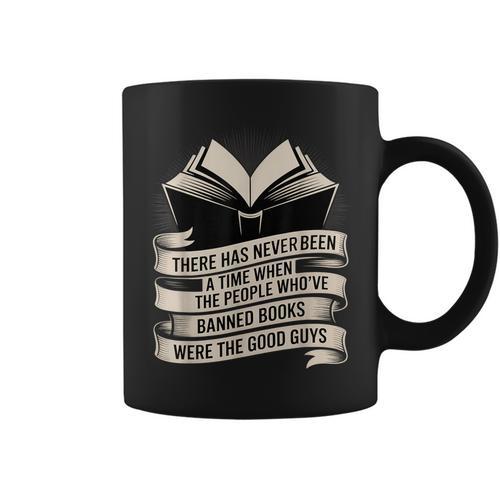 Those Who Ban Books Were Never The Good Guys Graphic Print Coffee Mug - Bookorys UK