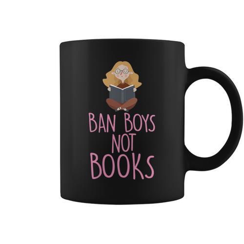 Ban Boys Not Books Cute Feminist Literacy Advocate Graphic Print Coffee Mug - Bookorys AU