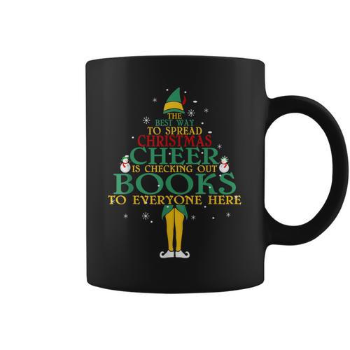 The Best Way To Spread Christmas Cheer Is Checking Out Books Graphic Print Coffee Mug - Bookorys UK