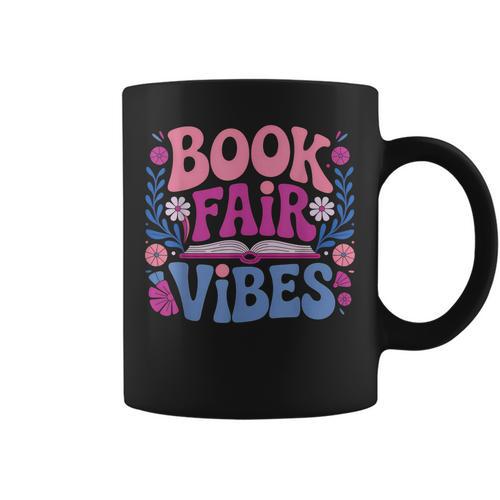 Book Fair Vibes Retro Teacher Reading Lovers Librarian Graphic Print Coffee Mug - Bookorys