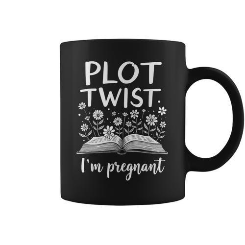 Book Reader Bookworm Plot Twist I'm Pregnant Graphic Print Coffee Mug - Bookorys DE