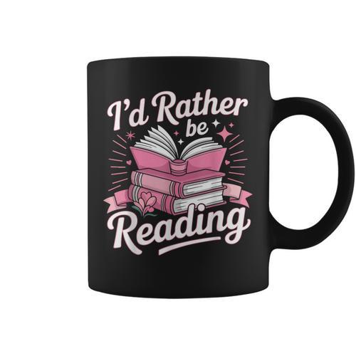 Book Reading I'd Rather Be Reading Graphic Print Coffee Mug - Bookorys