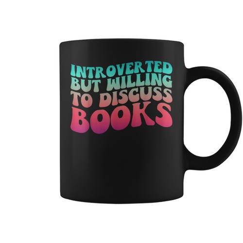 Bookish Reading Love Introverted But Willing To Discuss Book Graphic Print Coffee Mug - Bookorys DE