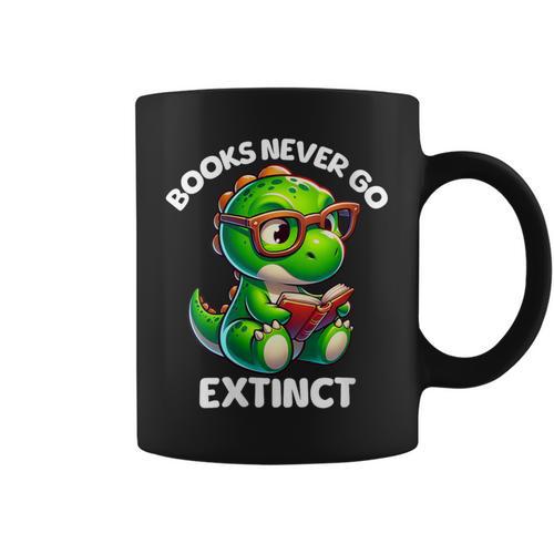 Books Never Go Extinct Reading Dinosaur Bookish Nerdy Graphic Print Coffee Mug - Bookorys