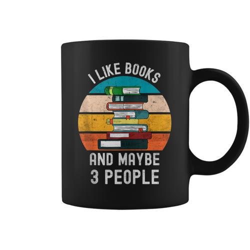 I Like Books And Maybe 3 People Vintage Retro Book Lover Graphic Print Coffee Mug - Bookorys