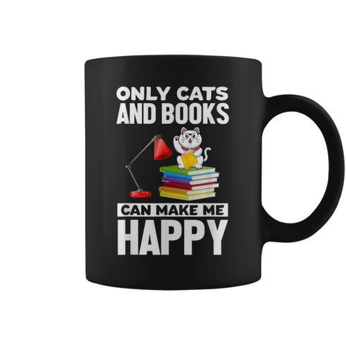 Only Cats And Books Can Make Me Happy Cat Lover Men Women Kids Graphic Print Coffee Mug - Bookorys AU