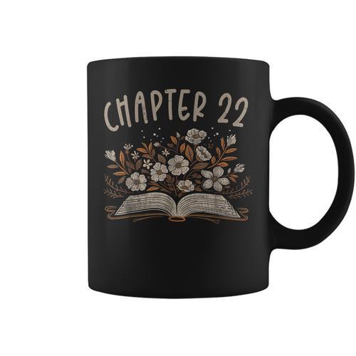 Chapter 22nd Birthday Bookworm 22 Years Old For Book Lovers Graphic Print Coffee Mug - Bookorys AU