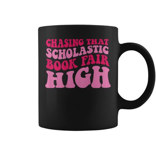 Chasing That Scholastic Book Fair High Graphic Print Coffee Mug - Bookorys UK
