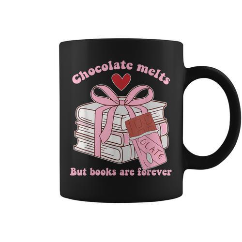 Chocolate Melts But Books Are Forever Booktrovert Graphic Print Coffee Mug - Bookorys CA