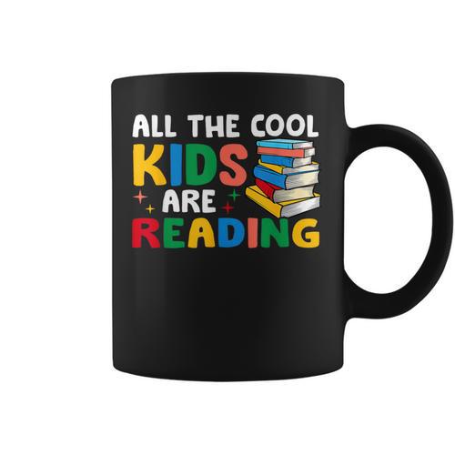 All The-Cool Kids Are Reading Teacher Book Lover Librarian Graphic Print Coffee Mug - Bookorys CA