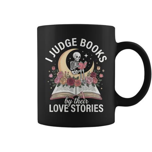 Dark Romance Reader Women Judge Books By Their Love Stories Graphic Print Coffee Mug - Bookorys