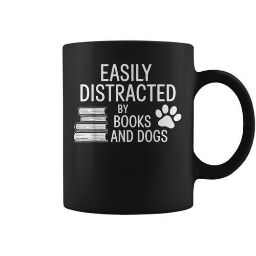 Dog Lovers Easily Distracted By Books And Dogs Bookworm Graphic Print Coffee Mug - Bookorys CA