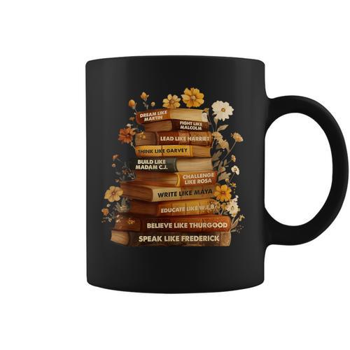 Dream Like Martin Floral Book History Month Women Men Graphic Print Coffee Mug - Bookorys DE