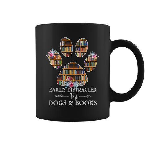 Easily Distracted By Dogs And Books Tshirt Graphic Print Coffee Mug - Bookorys DE