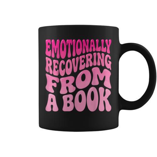 Emotionally Recovering From A Book Graphic Print Coffee Mug - Bookorys