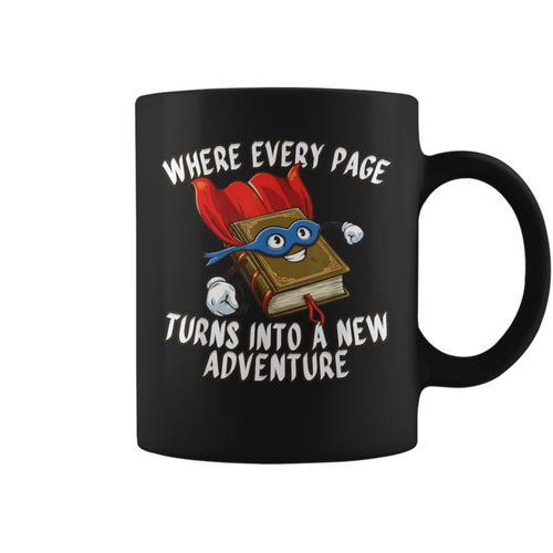 Every Page a New Adventure Book Lover Graphic Print Coffee Mug - Bookorys
