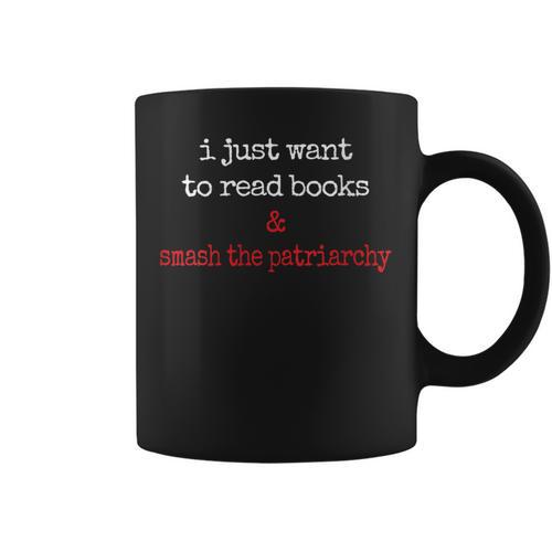 Feminist Book Lover Read Books Smash The Patriarchy Graphic Print Coffee Mug - Bookorys UK