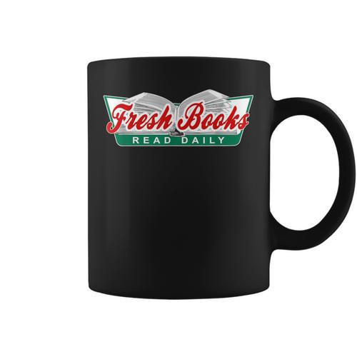Fresh Books Read Daily Saying Reading And Book Graphic Print Coffee Mug - Bookorys