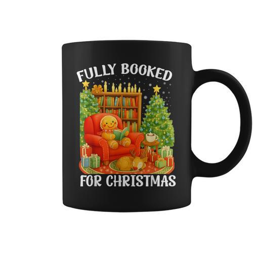 Fully Booked For Christmas Holiday Book Lover Santa Graphic Print Coffee Mug - Bookorys CA