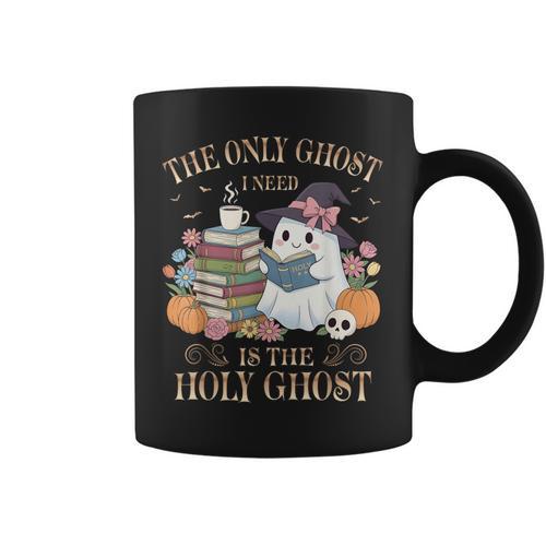 The Only Ghost I Need Is The Holy Ghost Books Reading Lovers Graphic Print Coffee Mug - Bookorys CA