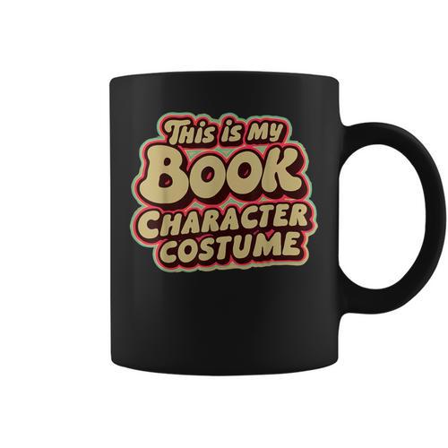 Groovy This Is My Book Character Costume Book Lover Graphic Print Coffee Mug - Bookorys DE