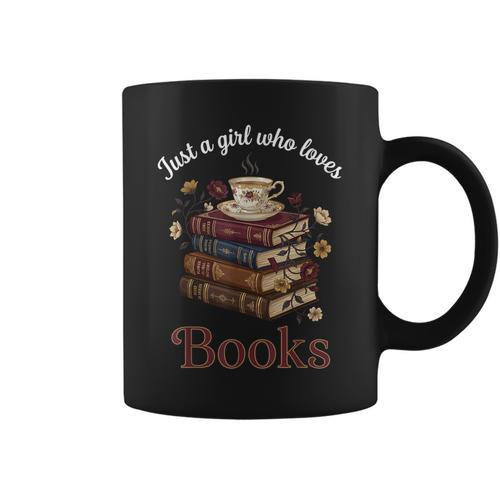 Just a Girl Who Loves Books Aesthetic Bookworm Library Art Graphic Print Coffee Mug - Bookorys CA