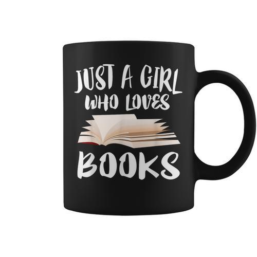 Just A Girl Who Loves Books Reader Lover T-Shirt Graphic Print Coffee Mug - Bookorys DE