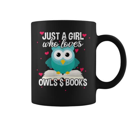 Just A Girl Who Loves Owls And Books Cute Bookworm Graphic Print Coffee Mug - Bookorys